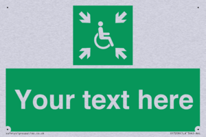 Custom sign safe condition evacuation temporary refuge